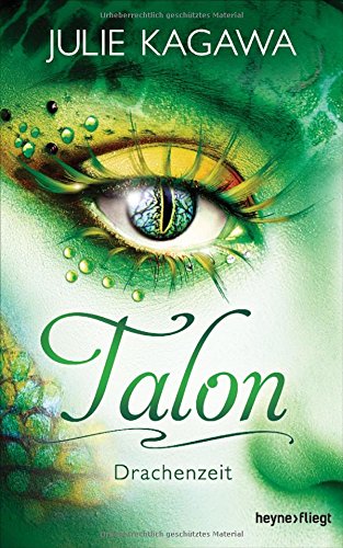 Kagawa, Julie - Talon - Drachenzeit: Roman