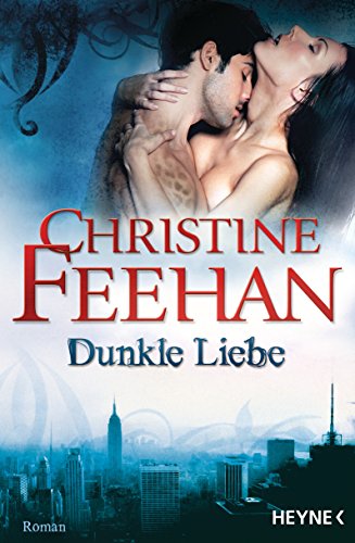  - Dunkle Liebe: Die Leopardenmenschen-Saga 5 - Roman