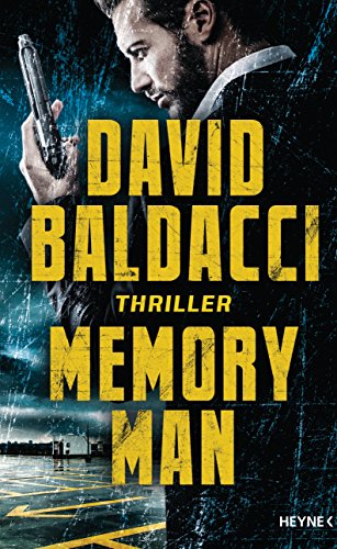  - Memory Man: Thriller (Die Memory-Man-Serie, Band 1)