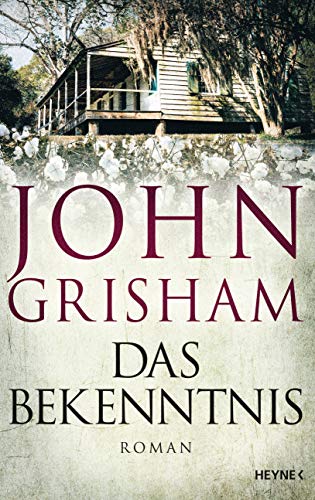 - Das Bekenntnis: Roman
