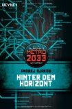  - In die Sonne: Metro 2033-Universum-Roman