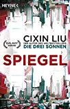 Liu, Cixin - Der dunkle Wald: Roman (Die Trisolaris-Trilogie, Band 2)