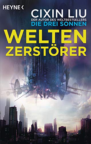 - Weltenzerstörer: Novelle