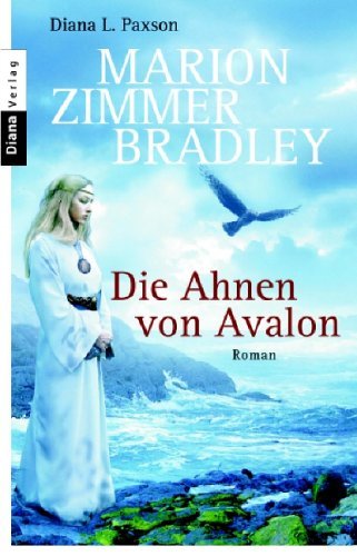  - Die Ahnen von Avalon