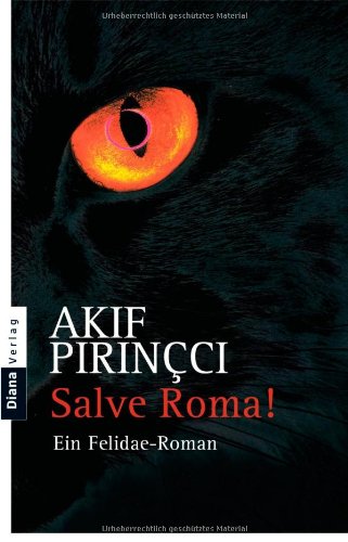  - Salve Roma - Ein Felidae-Roman