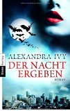  - Nur ein einziger Biss: Guardians of Eternity 3 - Roman