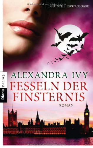  - Fesseln der Finsternis: Guardians of Eternity 7 - Roman