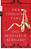 - Die tödliche Tugend der Madame Blandel: Roman