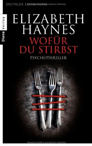  - Wofür du stirbst: Psychothriller