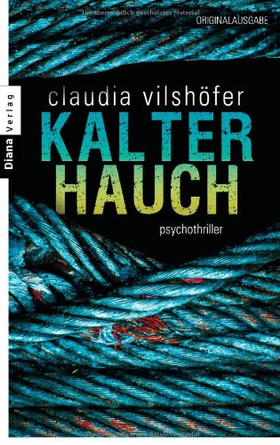  - Kalter Hauch: Psychothriller