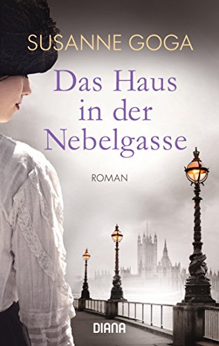 - Das Haus in der Nebelgasse: Roman