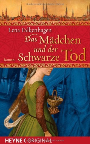 Falkenhagen, Lena - Das Mädchen und der Schwarze Tod