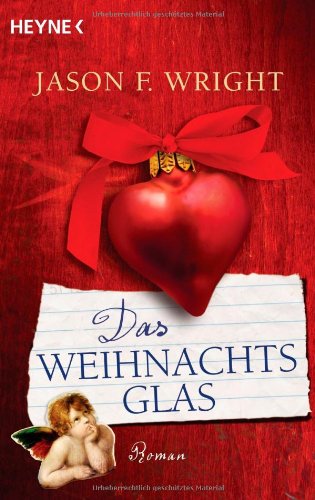  - Das Weihnachtsglas: Roman