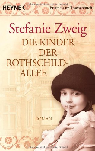 - Die Kinder der Rothschildallee: Roman