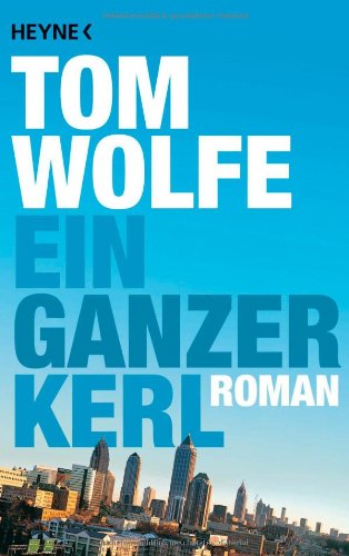 - Ein ganzer Kerl: Roman