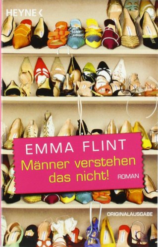  - Männer verstehen das nicht. Roman