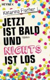 - Blau ist grüner als Gelb: Roman