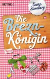  - Liebesschmarrn und Erdbeerblues: Roman
