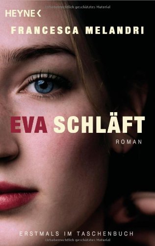 - Eva schläft: Roman