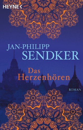 - Das Herzenhören: Roman