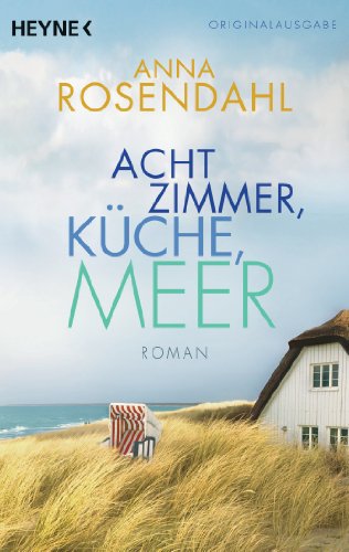 - Acht Zimmer, Küche, Meer: Roman