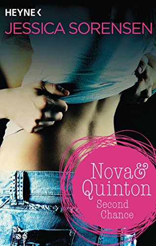  - Nova & Quinton. Second Chance: Nova & Quinton 2 - Roman