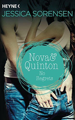 - Nova & Quinton. No Regrets: Nova & Quinton 3 - Roman