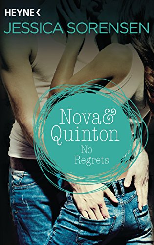  - Nova & Quinton. No Regrets: Nova & Quinton 3 - Roman