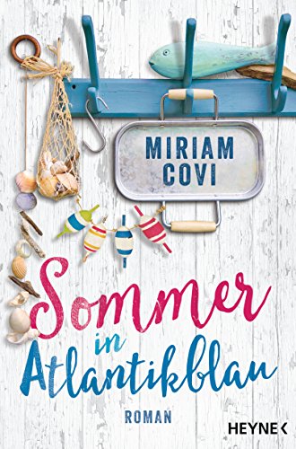  - Sommer in Atlantikblau: Roman
