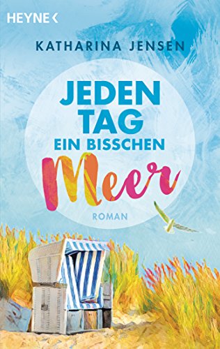  - Jeden Tag ein bisschen Meer: Roman
