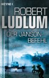  - Das Janson-Kommando: Thriller