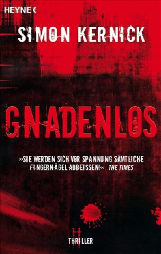  - Gnadenlos: Thriller