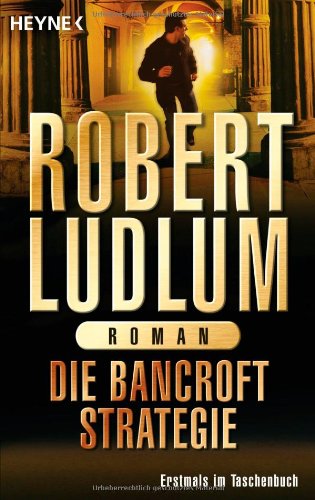  - Die Bancroft Strategie: Roman