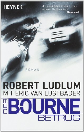 - Der Bourne Betrug: Roman