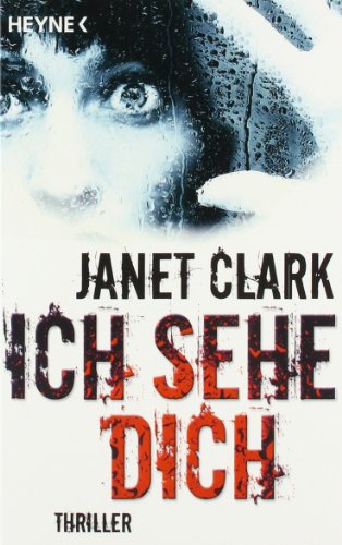  - Ich sehe dich: Thriller