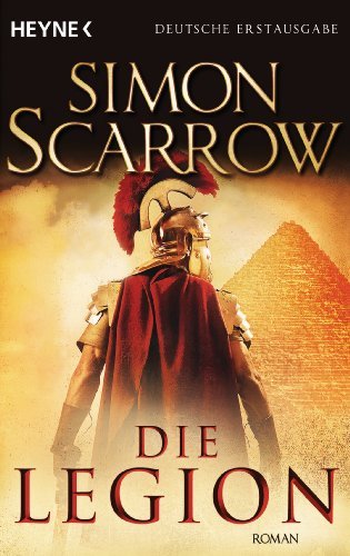 - Die Legion: Roman