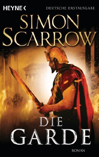  - Die Garde: Roman