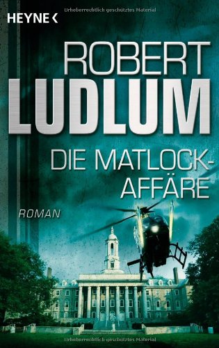  - Die Matlock-Affäre: Roman