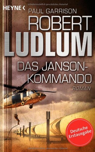  - Das Janson-Kommando: Thriller