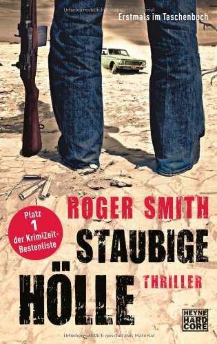 - Staubige Hölle: Thriller
