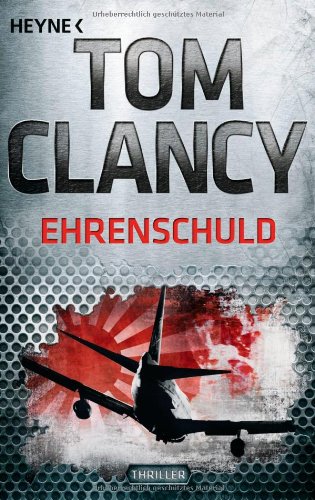  - Ehrenschuld: Thriller