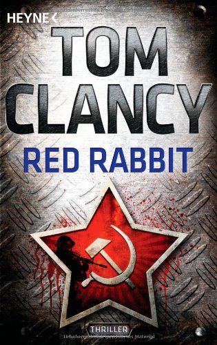 Clancy, Tom - Red Rabbit: Thriller