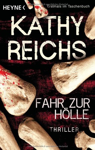  - Fahr zur Hölle: Thriller