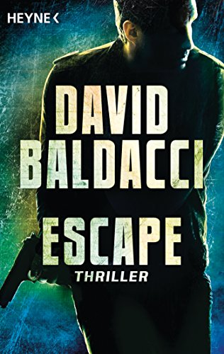 - Escape: Thriller (John Puller, Band 3)