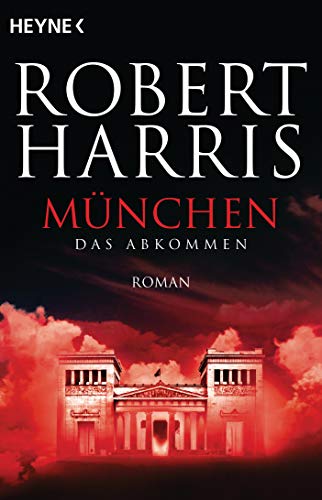  - München: Das Abkommen - Roman