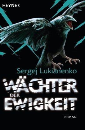  - Wächter der Ewigkeit: Roman