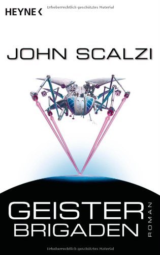 Scalzi, John - Geisterbrigaden
