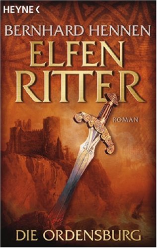 - Die Ordensburg. Elfenritter 01.