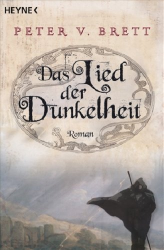 Brett, Peter V. - Das Lied der Dunkelheit (Demon Zyklus 1)