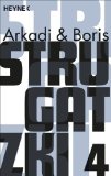 Arkadi und Boris - Strugatzki Gesammelte Werke 1: Drei Romane in einem Band: Die bewohnte Insel; Ein Käfer im Ameisenhaufen; Die Wellen ersticken den Wind